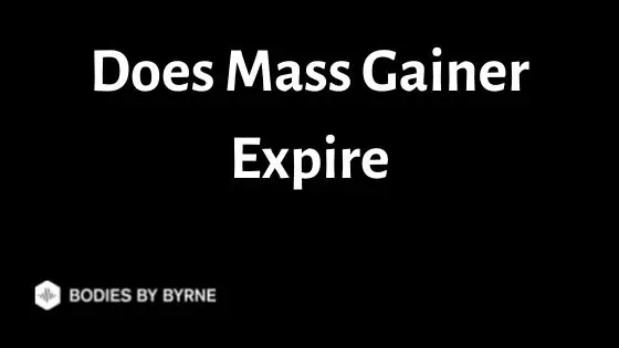Does Mass Gainer Expire